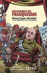 El diccionario del franquismo